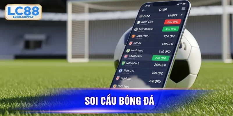 soi cầu bóng đá